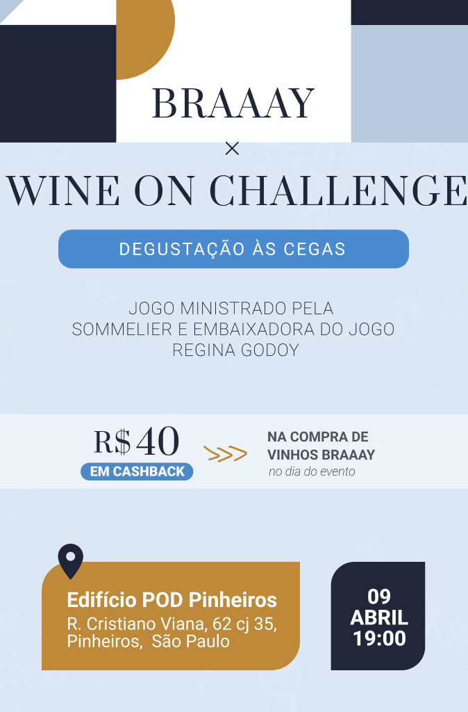 "Confraria Braaay – Wine On Challenge"